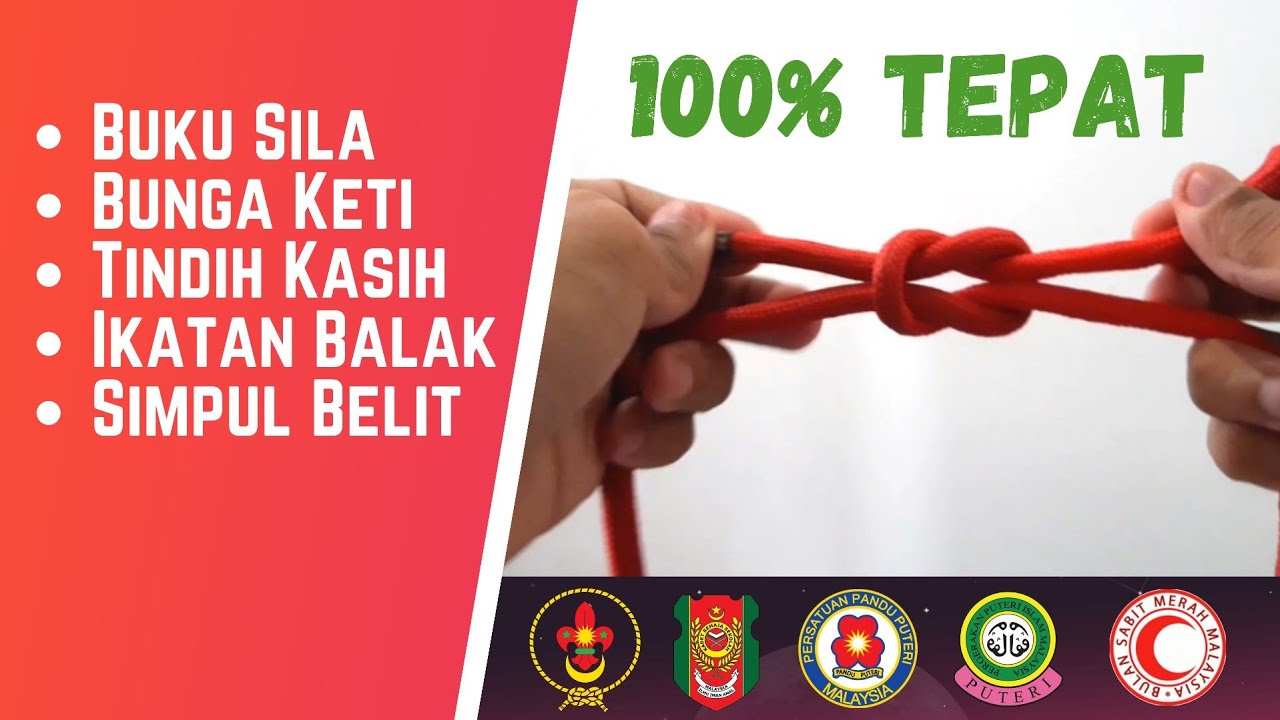 iKATAN DAN SiMPULAN ASAS 🎗(Buku Sila, Bunga Keti, Tindih Kasih, Ikatan Balak, Simpul Belit)🔥TEPAT🔥