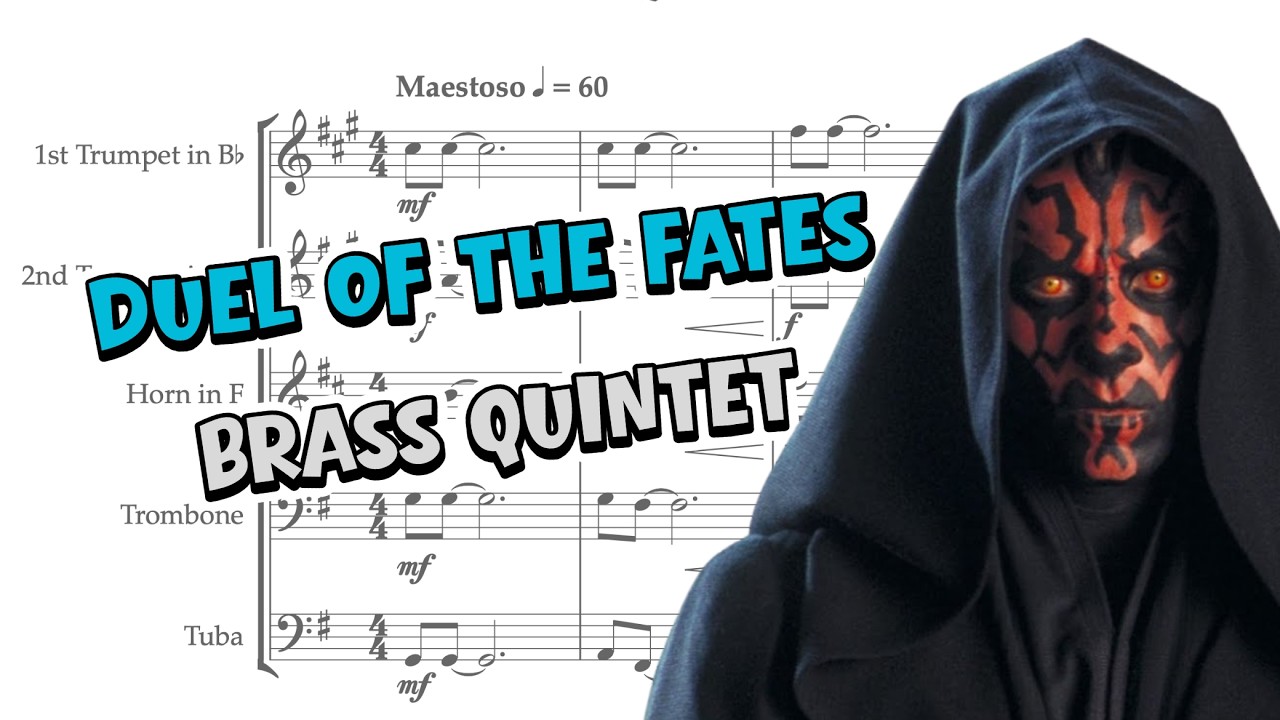 Duel of the Fates for Brass Quintet