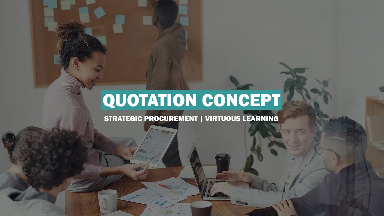 Quotation Concept | Types of Quotations | Strategic Procurement | Virtuous Learning