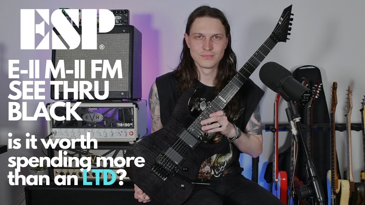 ESP E-II M-II FM See Thru Black - Is It Worth Spending More Than An LTD?