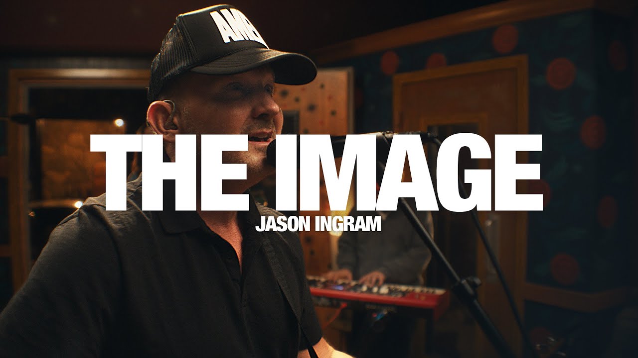 JASON INGRAM - The Image: Song Session