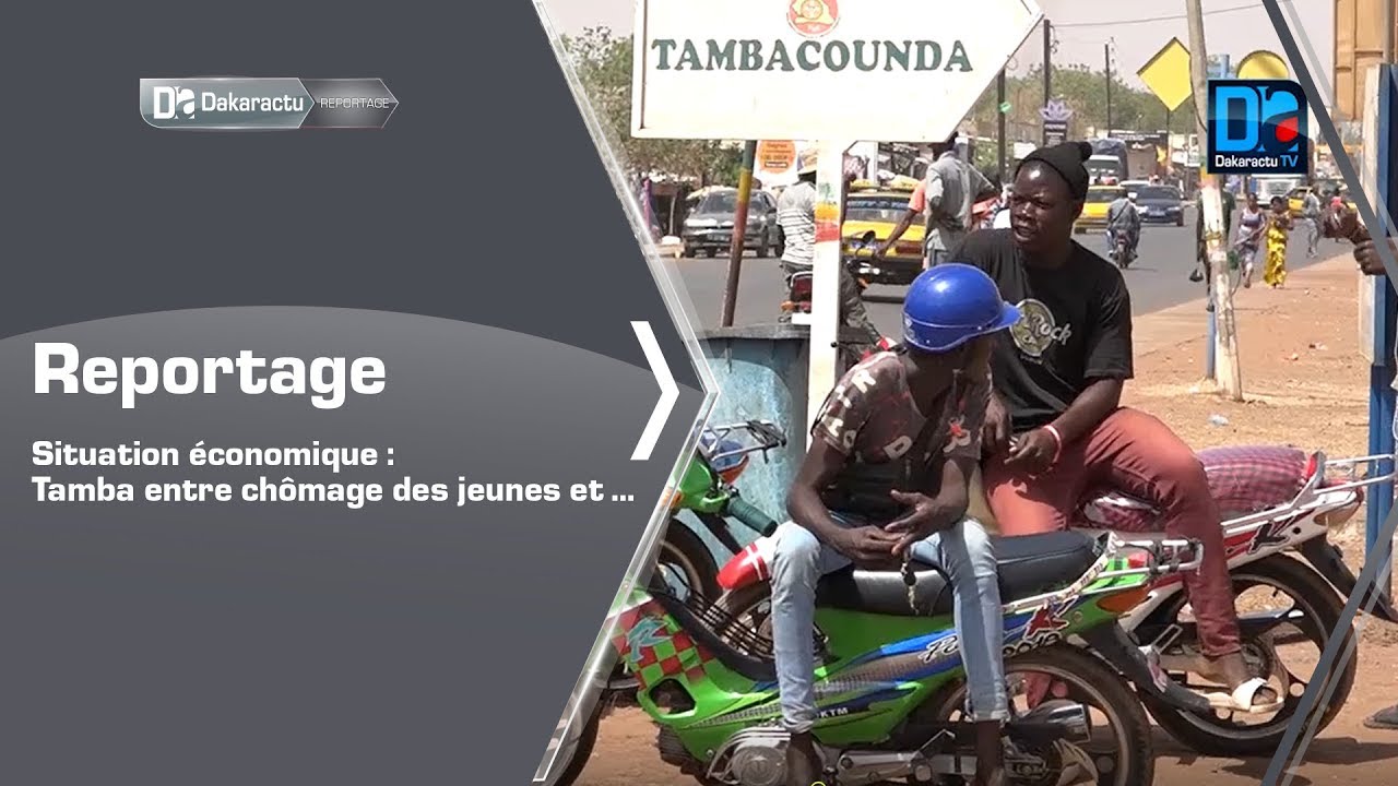 Reportage / Situation économique :  Tamba entre chômage des jeunes et ...