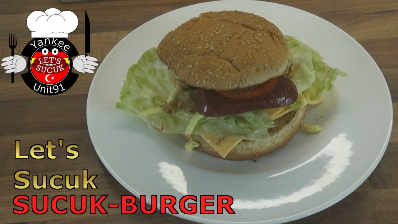Let's Sucuk: Sucuk Burger | Yankeeunit91 kocht f&uuml;r euch!