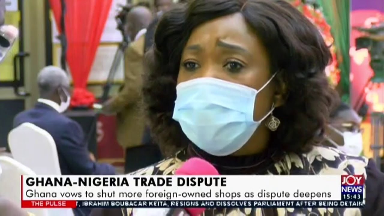 Ghana vows to shut more foreign-owned shops as dispute deepens (19-8-20)