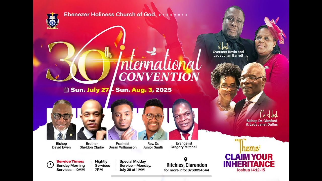 30TH INTERNATIONAL CONVENTION 2025, Ebenezer Holiness Church of God Inc.,  July 27, 2025