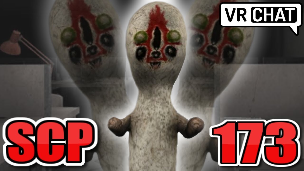 [VRChat] SCP-173 вторгся в VRChat, не моргните!