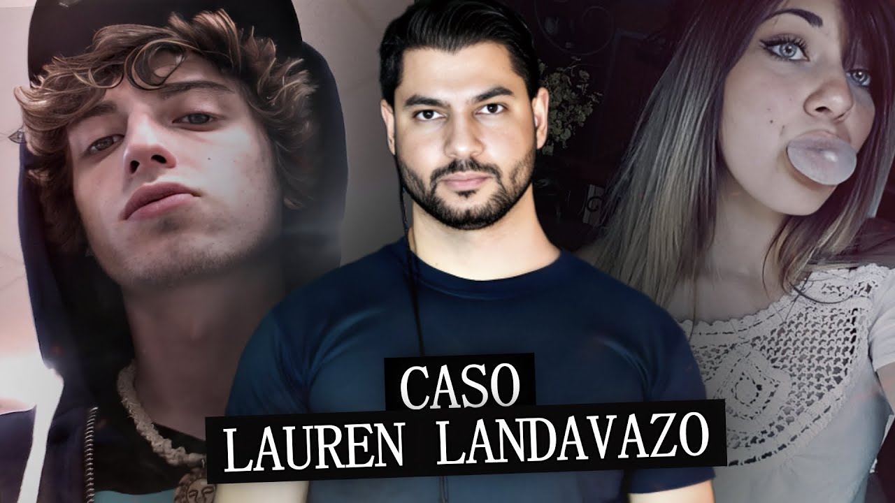 Um crime insano e sem sentido | Caso Lauren Landavazo