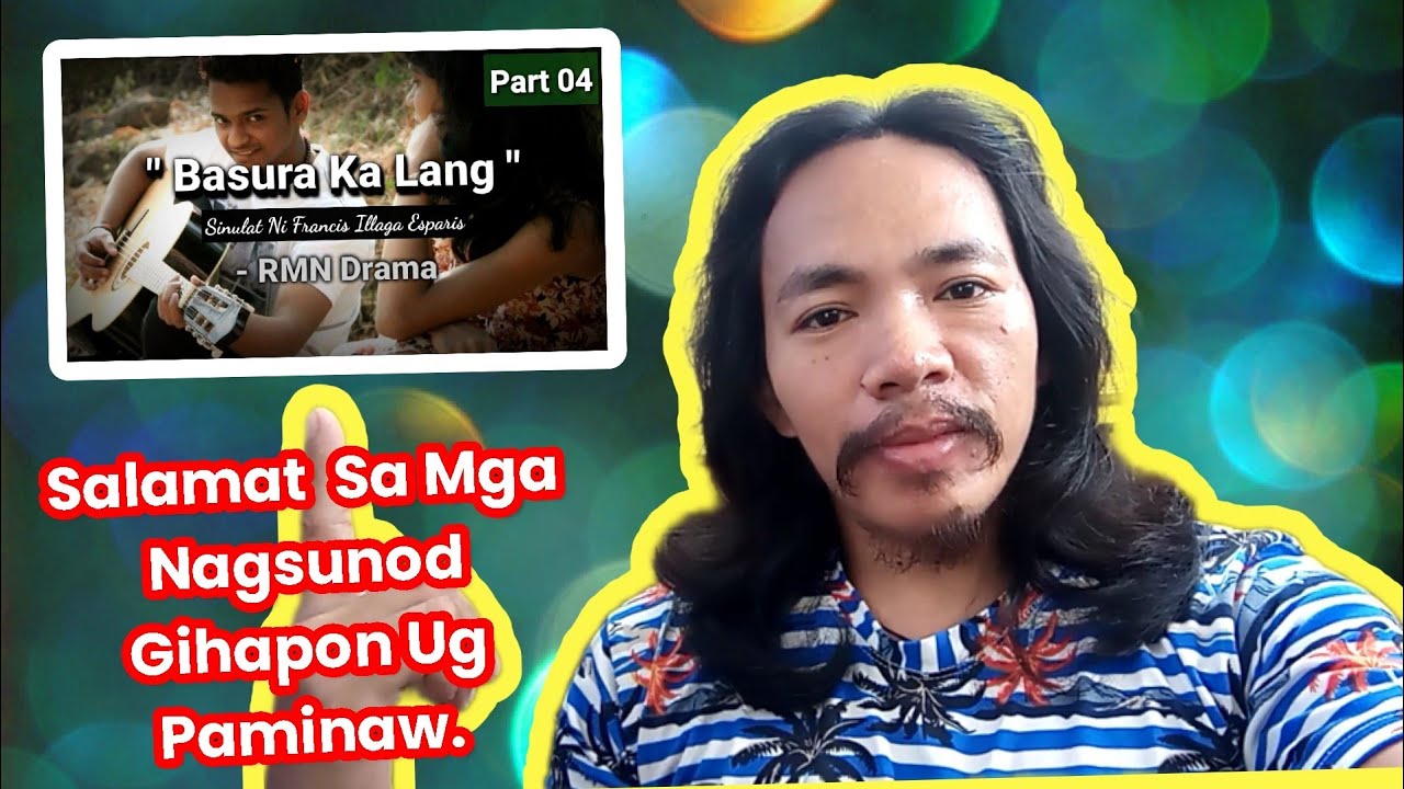 Part 04 | Basura Ka Lang