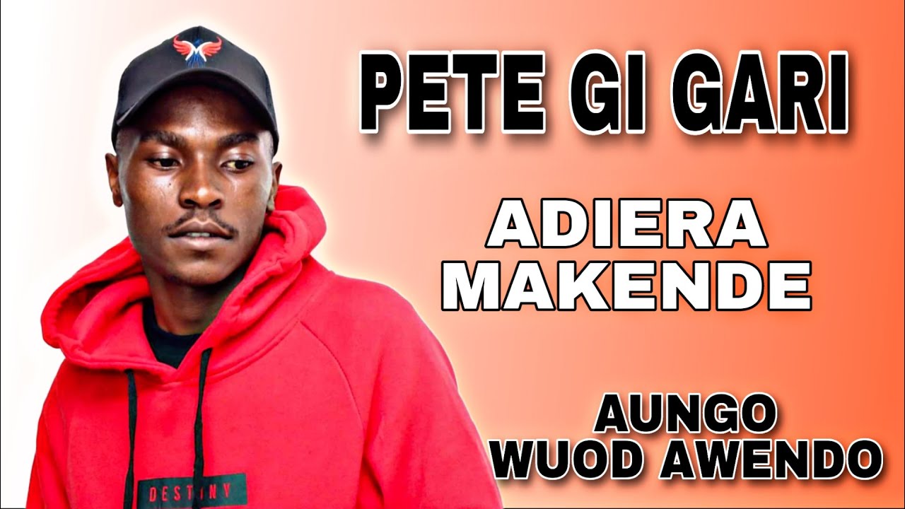 AUNGO WUOD AWENDO KORO TO OWACHO ADIERA BANG IKO CHIEGE | PETE GI GARI