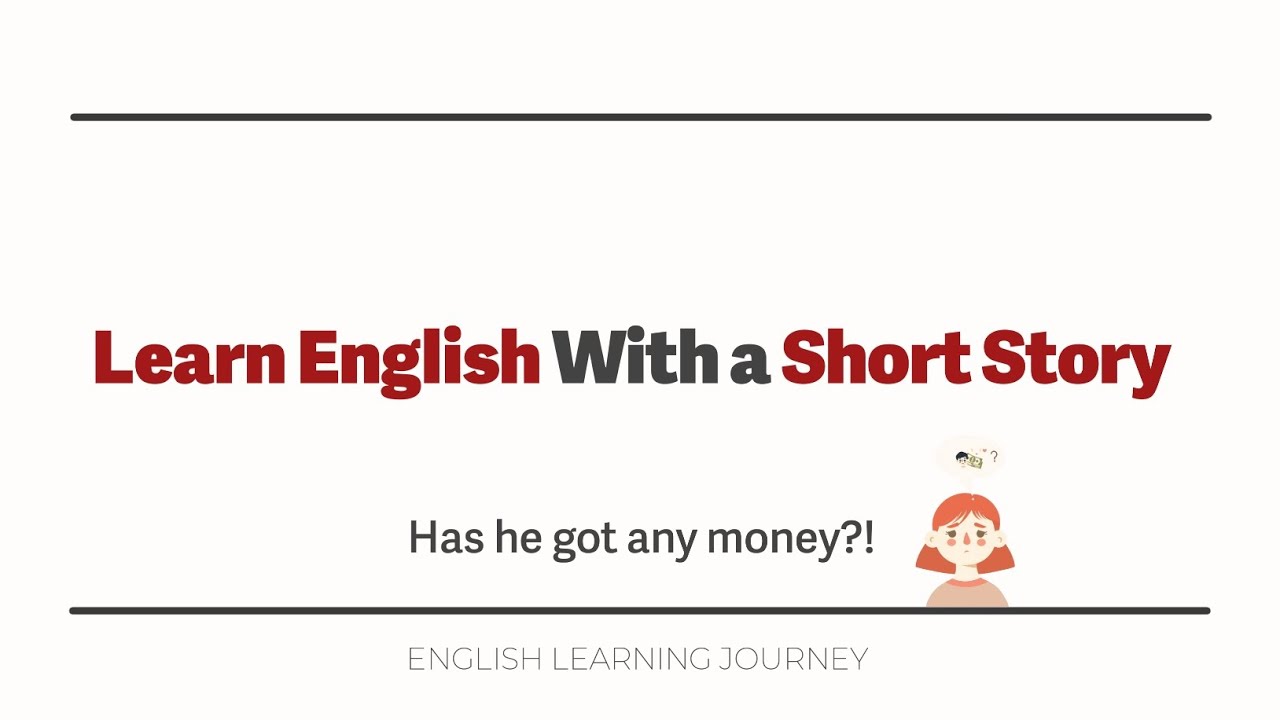 A short story (Learn English with stories)