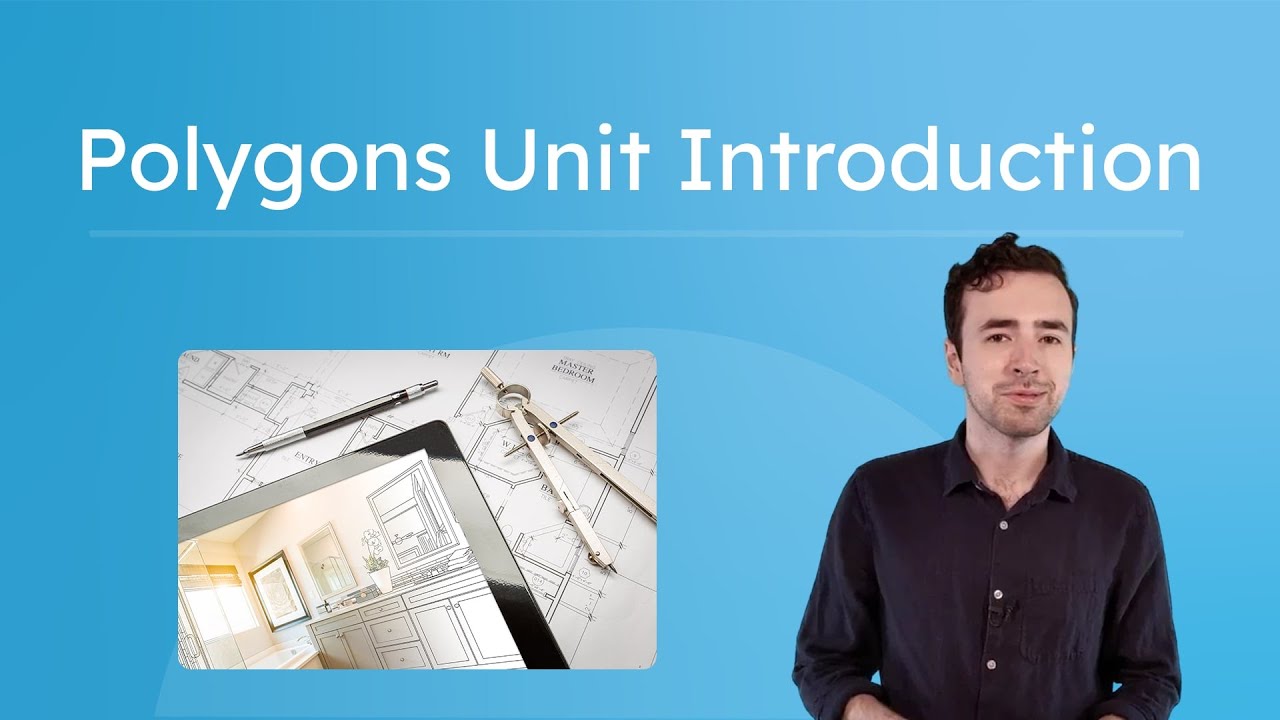 Polygons Unit Introduction - Learn About Polygons in Geometry