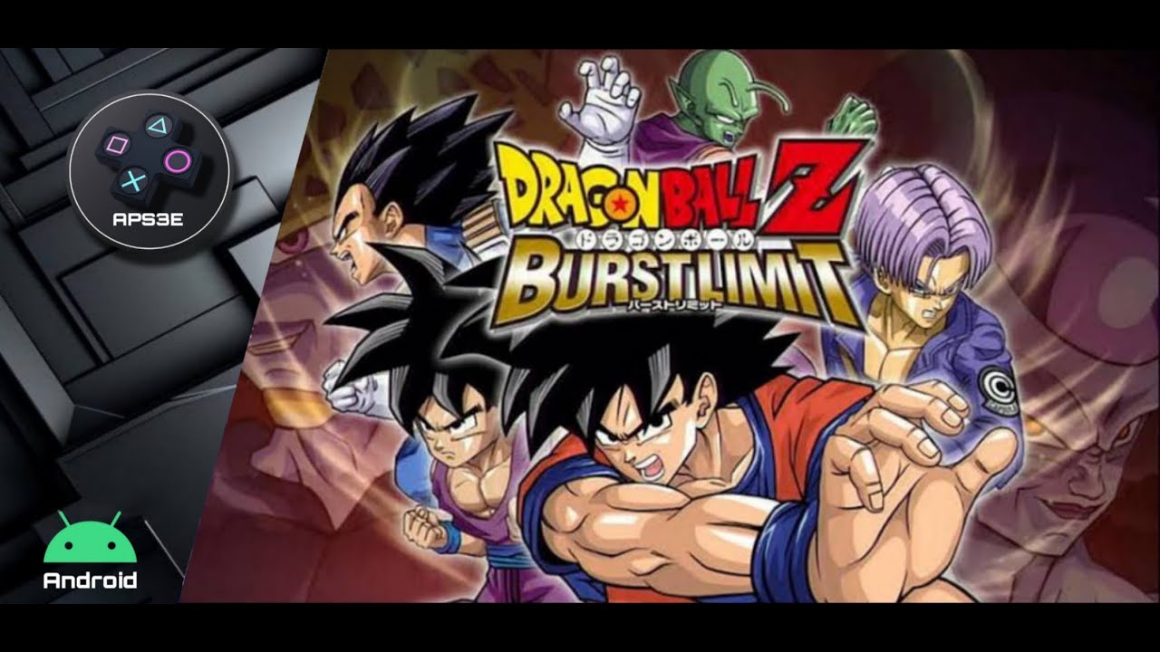DRAGON BALL Z BURST LIMIT PS3 HD APS3E Premium Android (Complete Unlock All Character)
