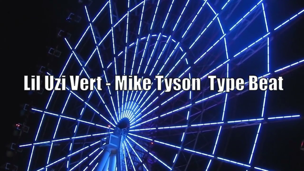 Lil Uzi Vert - Mike Tyson Type Beat