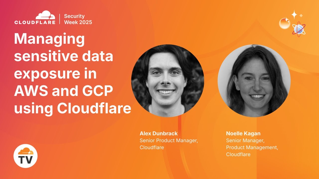 Managing sensitive data exposure in AWS and GCP using Cloudflare