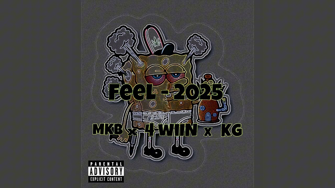 Feel 2025 - Monkey B x 4WIIN x KINGGON