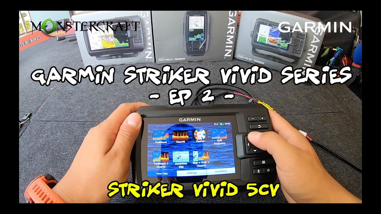 MonsterCraft Fishing - UNBOXING GARMIN STRIKER VIVID 5CV installation tips - episode 2