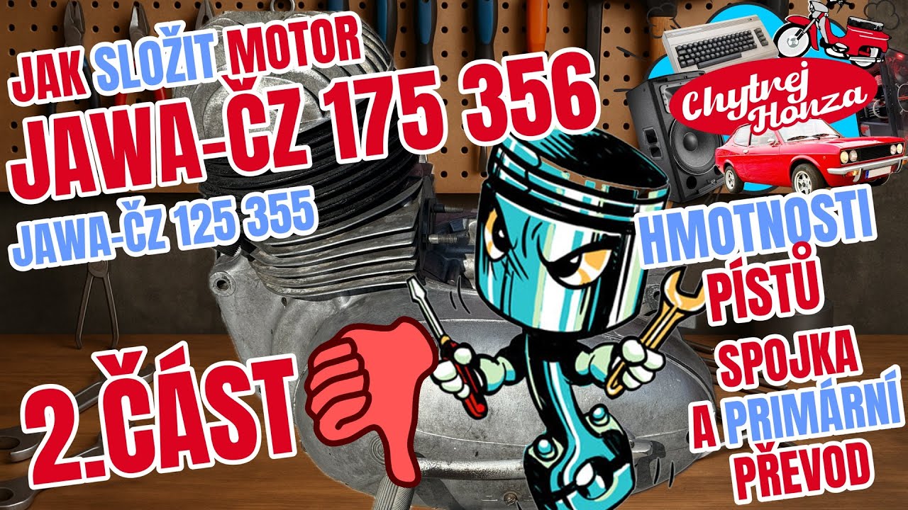 Jawa ČZ 175/356 – Skládání motoru, porovnání pístů a vliv délky sukýnky pístu na výkon u dvoutaktu