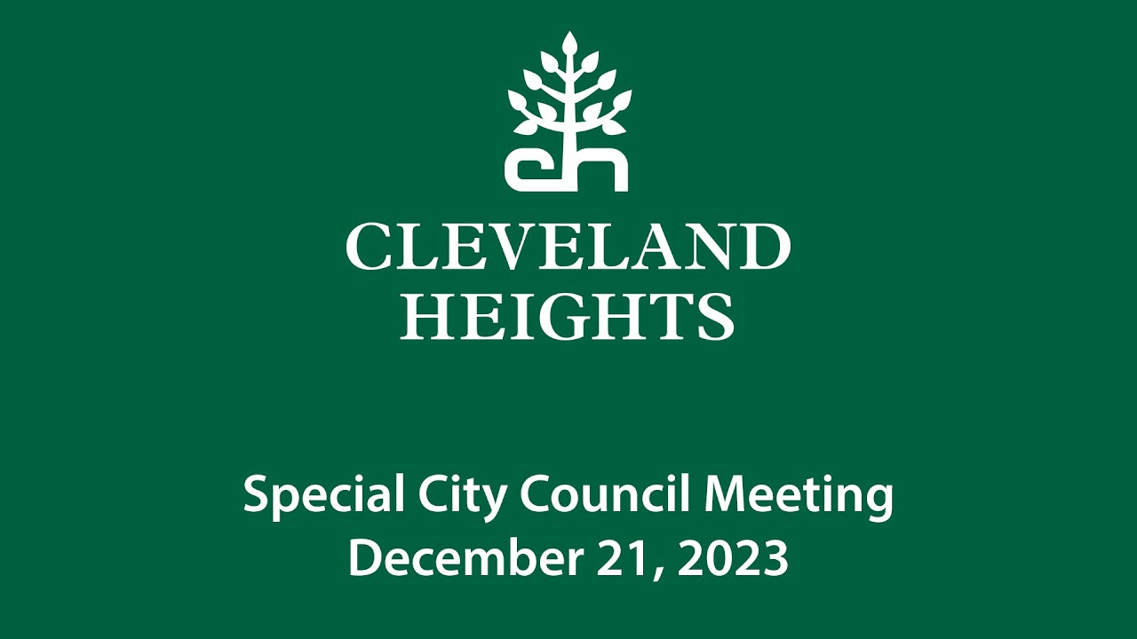 Cleveland Heights Special City Council Meeting December 21, 2023