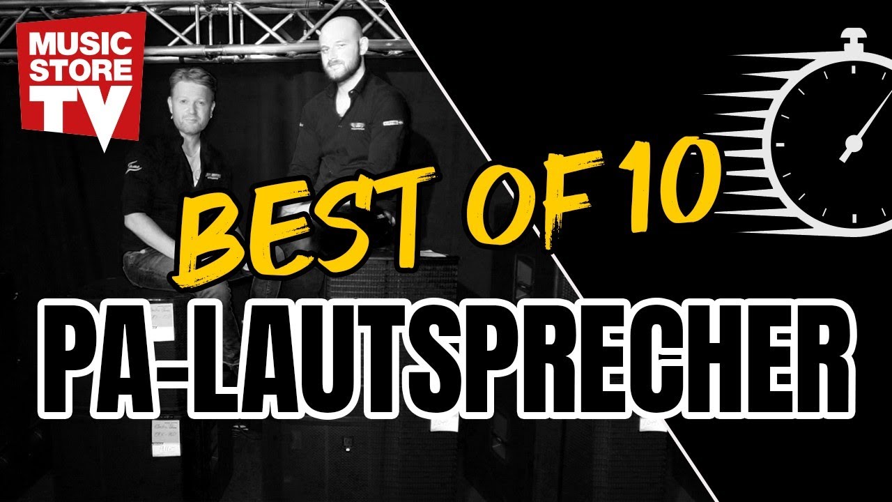 Best of 10! - Folge 4 "PA-Lautsprecher"
