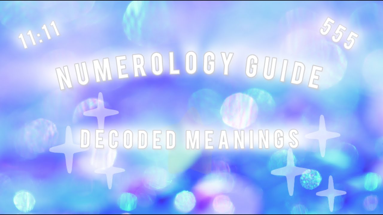 Understanding Numerology, Repeating Numbers, and Angel Numbers ✨ How to Decode Numerology