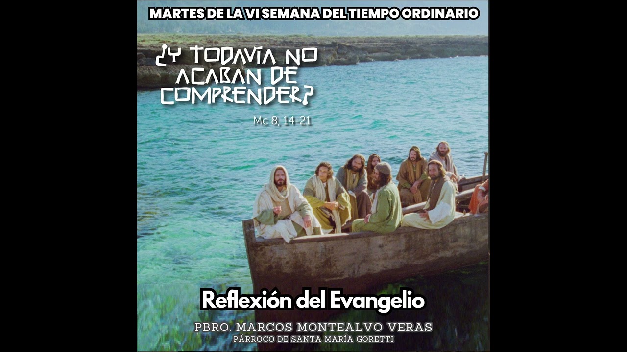 Reflexi&oacute;n del Evangelio | 17 de febrero 2026 | Padre Marcos Montealvo