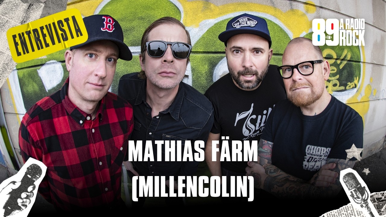 ENTREVISTA - MATHIAS FÄRM (MILLENCOLIN)