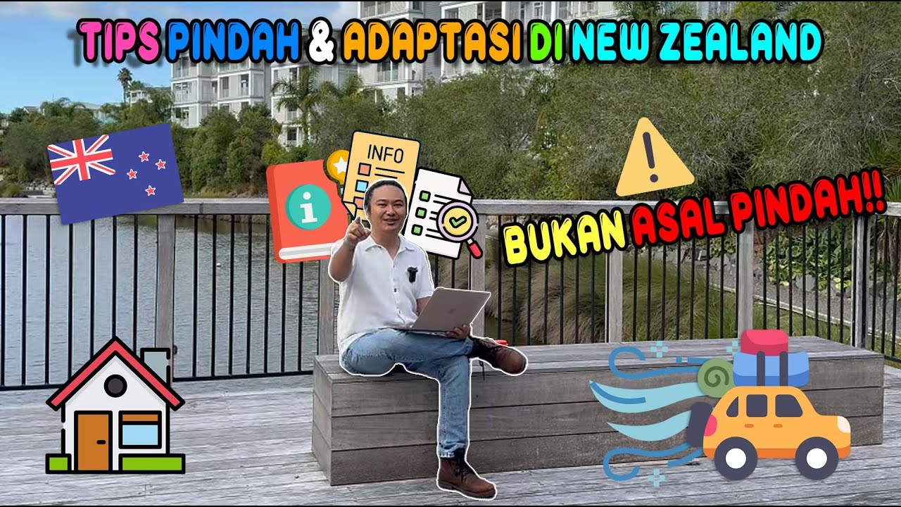 Cara Pindah & Hidup di Selandia Baru: Tips Kerja, Adaptasi, & Bertahan Hidup!