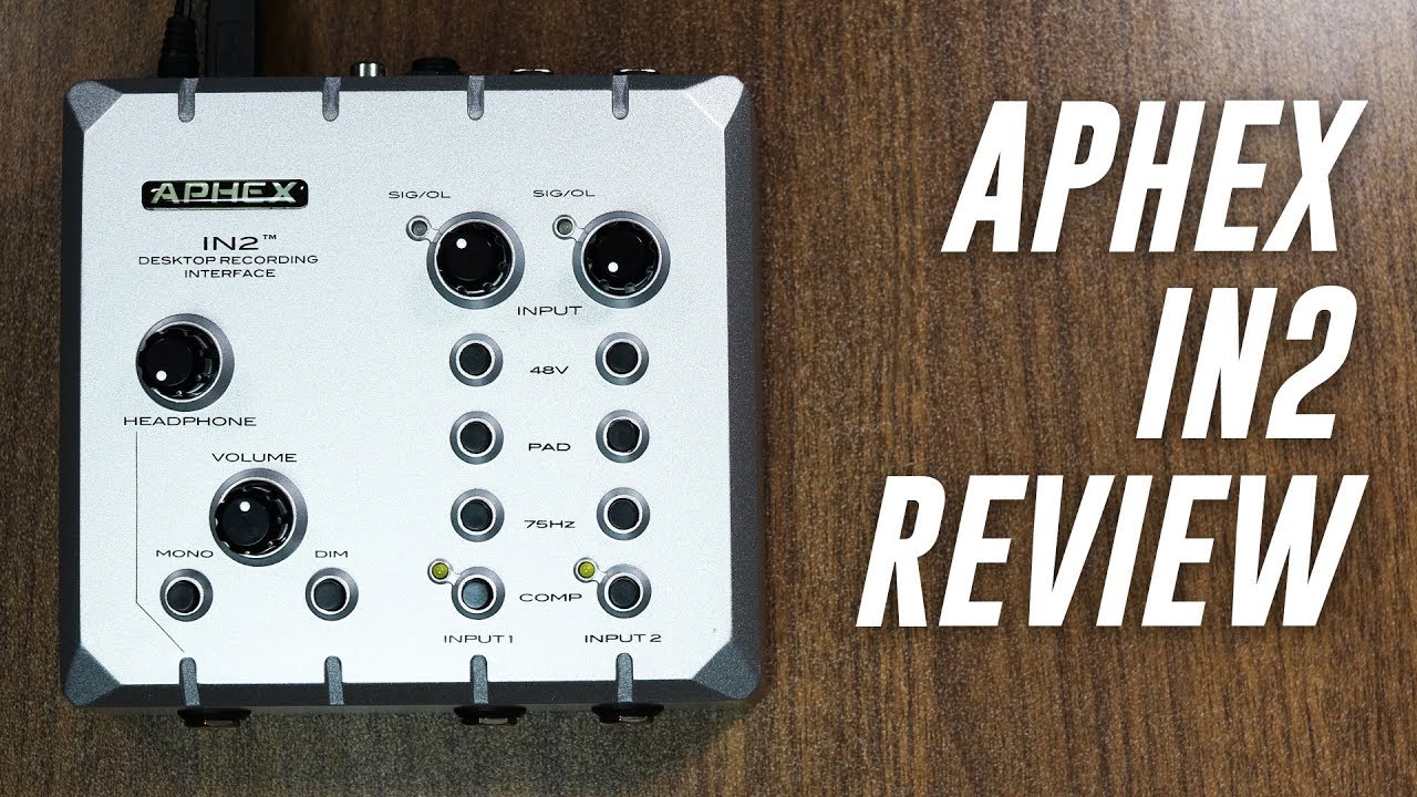 Aphex IN 2 Audio Interface Review / Explained