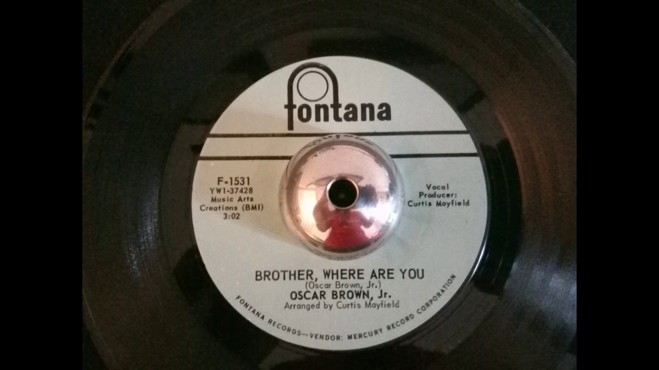 Oscar Brown Jr - Brother Where Are You