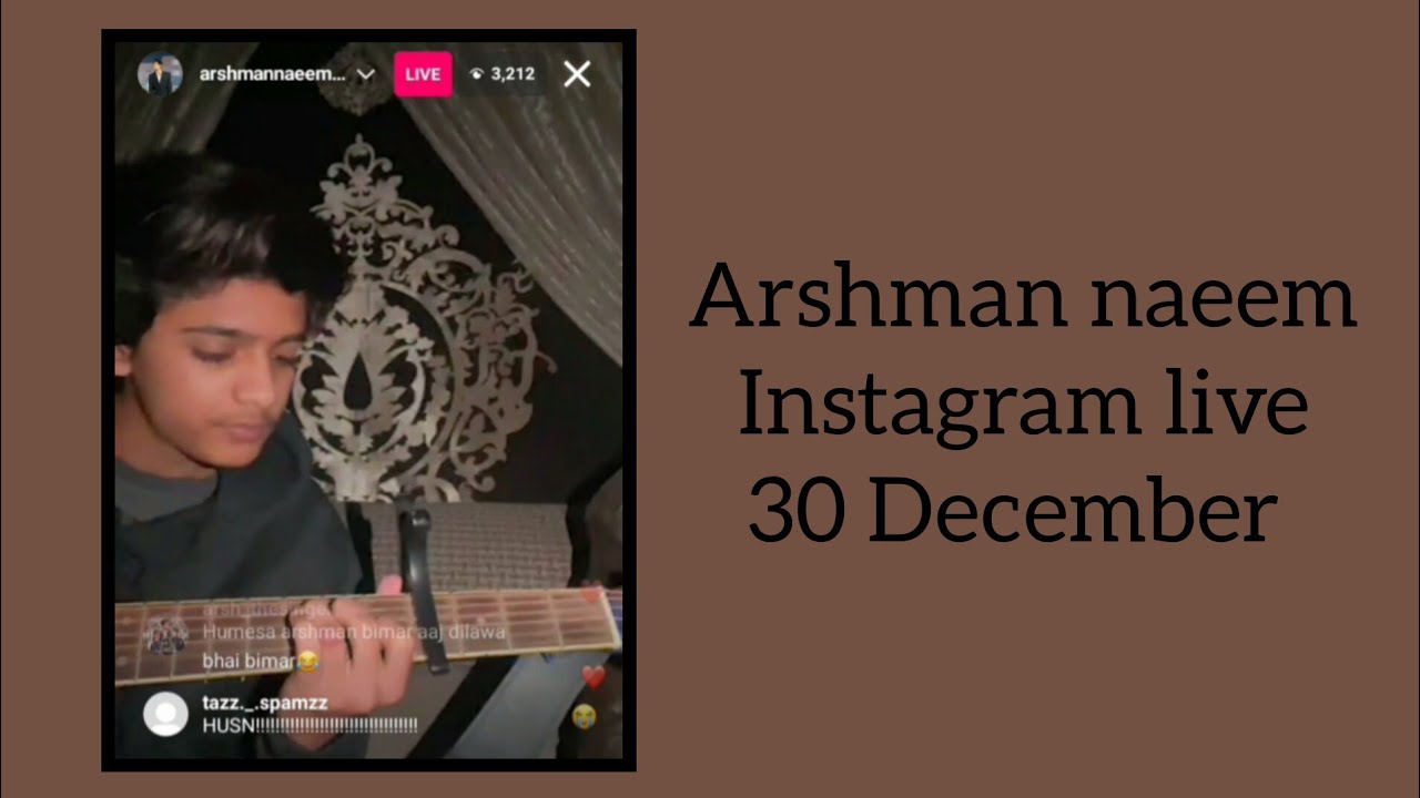 arshman naeem Instagram live ( 30 December 2023) 