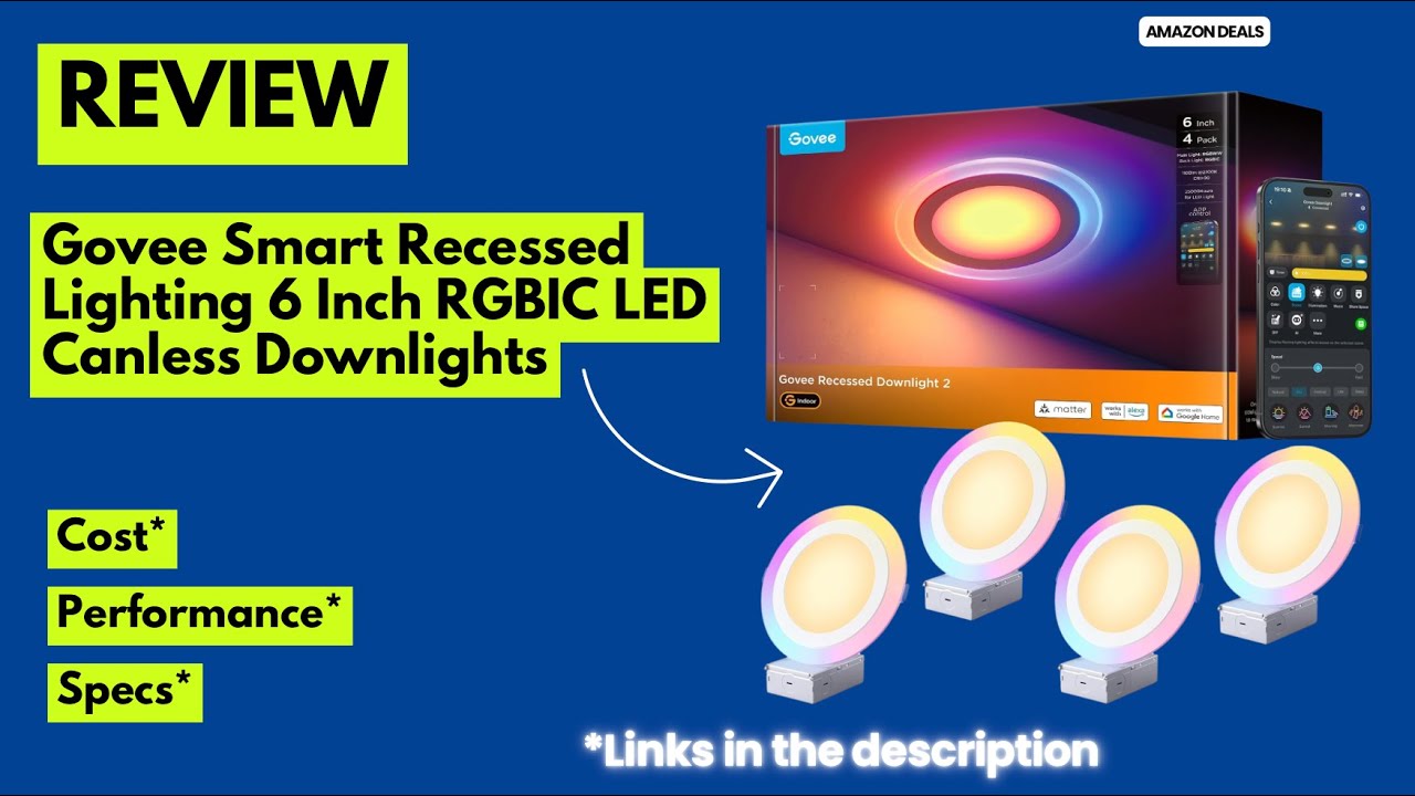 Govee Smart Recessed Lighting 6 Inch Review |RGBIC LED Canless Downlights for Alexa, Google & Matter