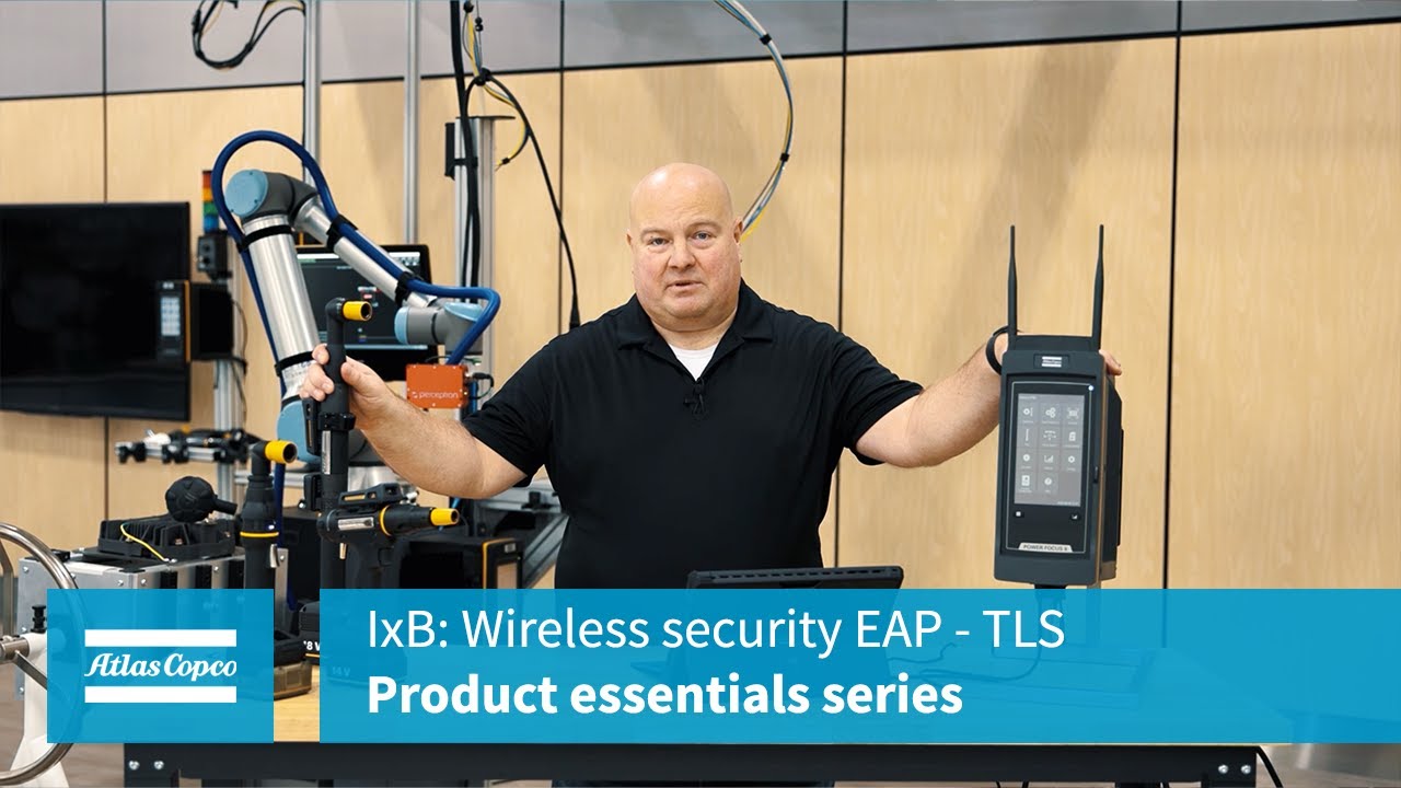 Product Essentials: IxB: Wireless security EAP - TLS | Atlas Copco