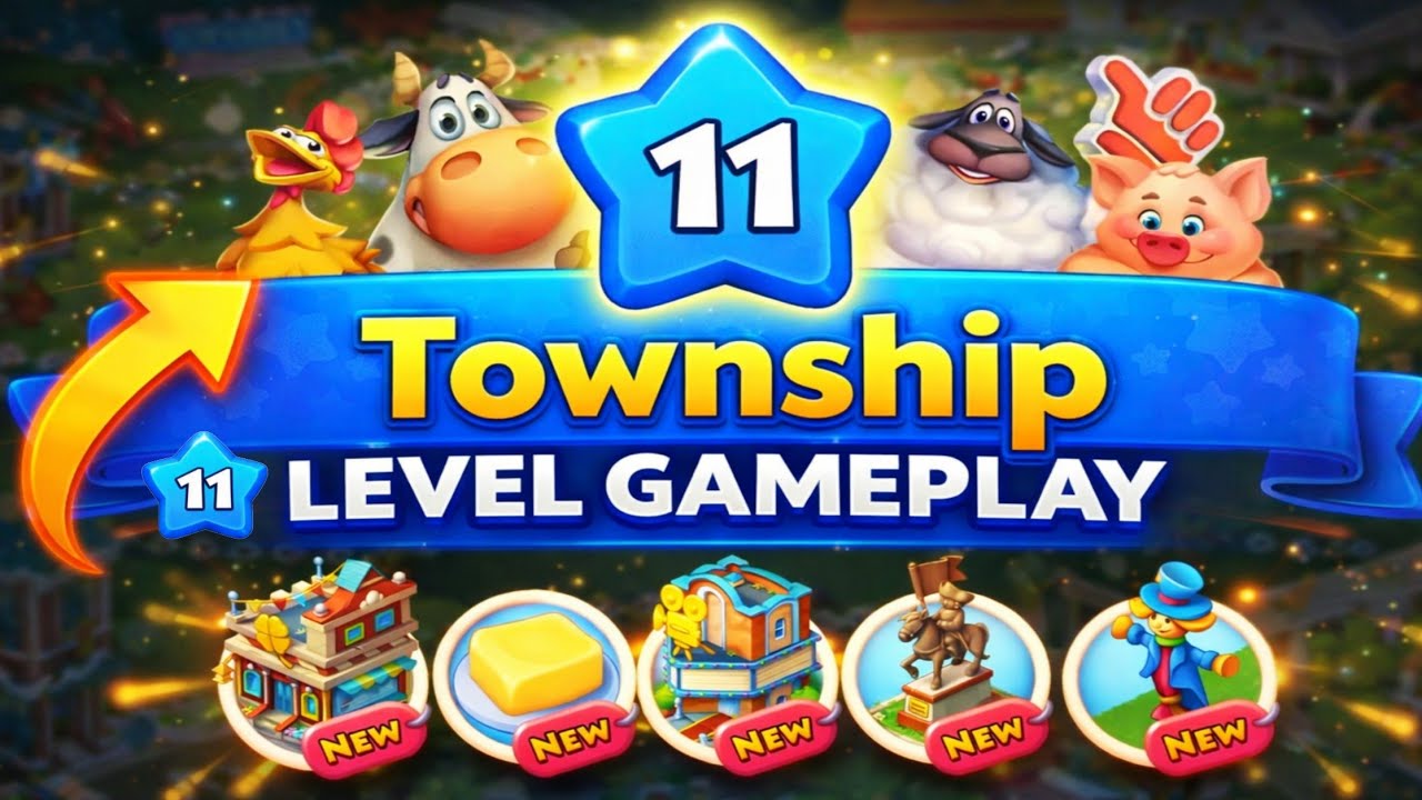 Township 11 Level Gameplay (2026) Beginner Strategy Guide to Grow FAST!
