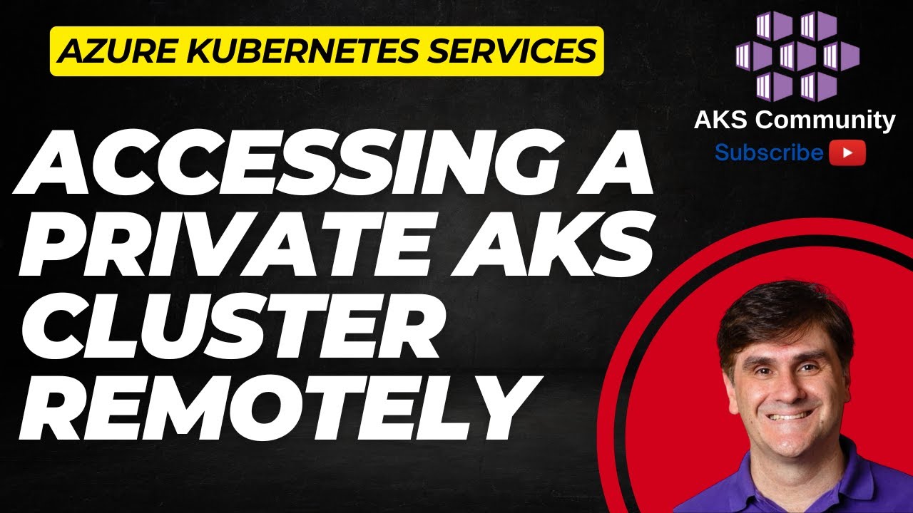 Accessing a Private AKS Cluster Remotely