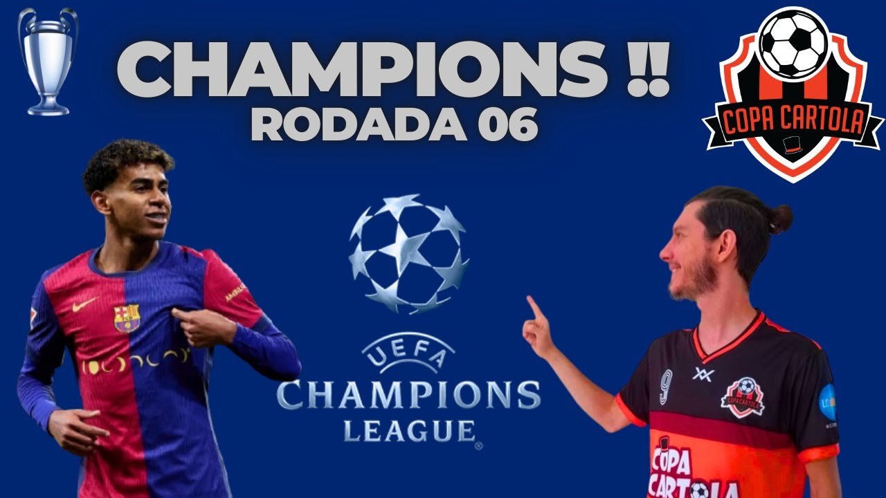 CHAMPIONS LEAGUE RODADA 06 | DICAS DO PAI LEMÃO 