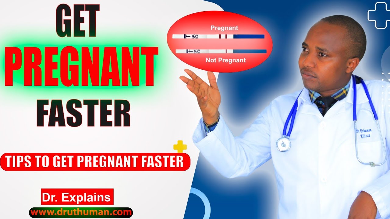TIPS TO GET PREGNANT FAST, WHAT TO DO TO GET PREGNANT, WHY FAIL TO CONCEIVE YET EVERYTHING IS NORMAL