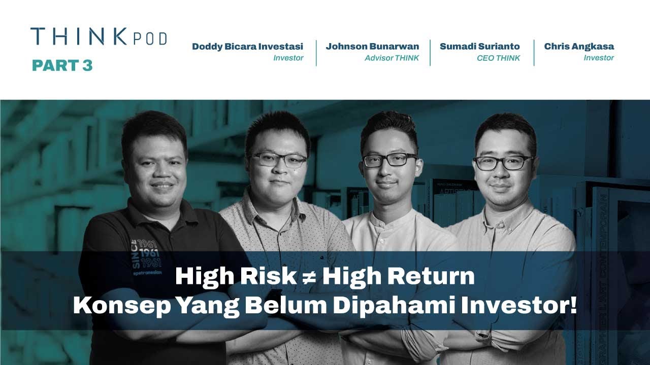 (3/3) Konsep Resiko Yang Wajib Dipahami Investor! Feat Doddy Bicara Investasi & Chris Angkasa