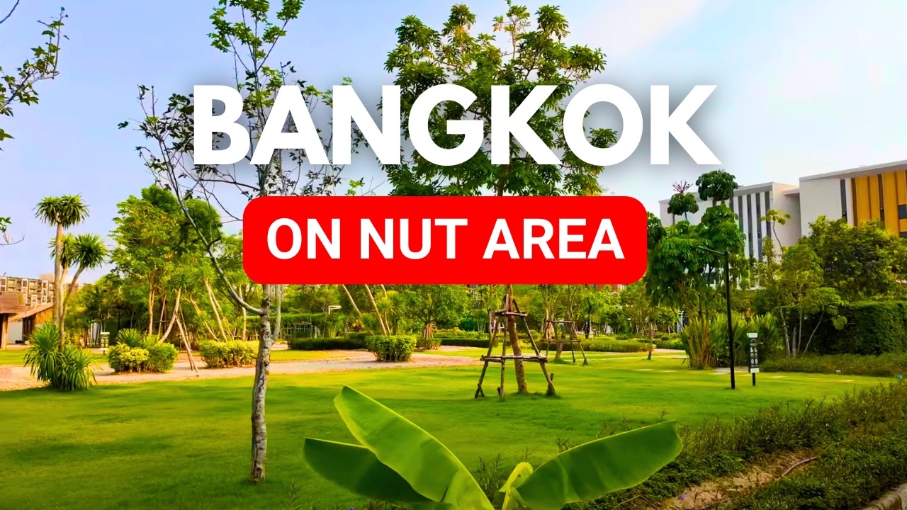 BANGKOK On Nut Neighborhood Walking Tour 4K | Spring 2025 | Thailand 🇹🇭