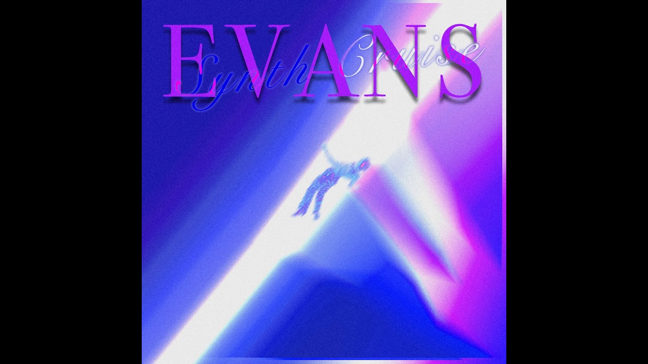 evansgleb - Synth Cruise (Full EP)