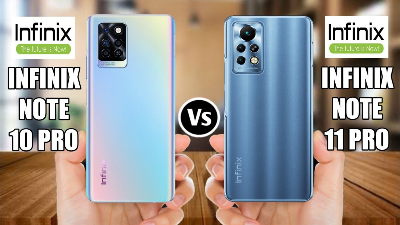Infinix Note 10 Pro Vs Infinix Note 11 Pro