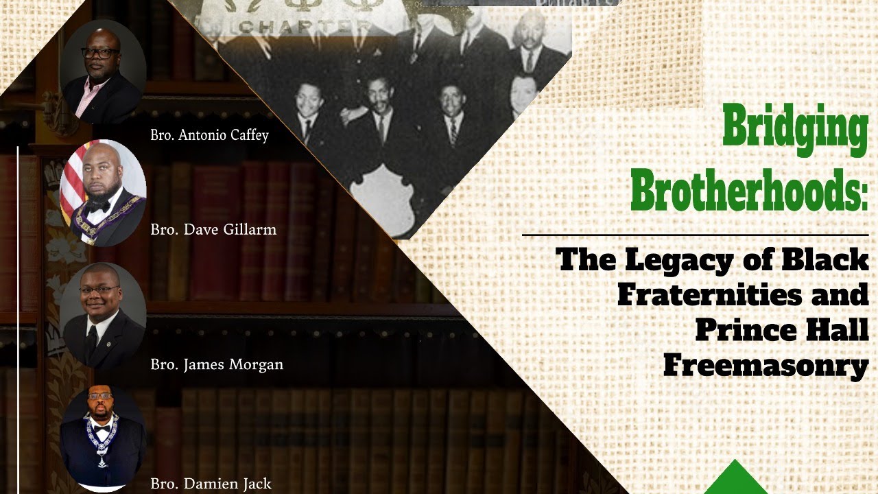 Bridging Brotherhoods: The Legacy of Black Fraternities and Prince Hall Freemasonry