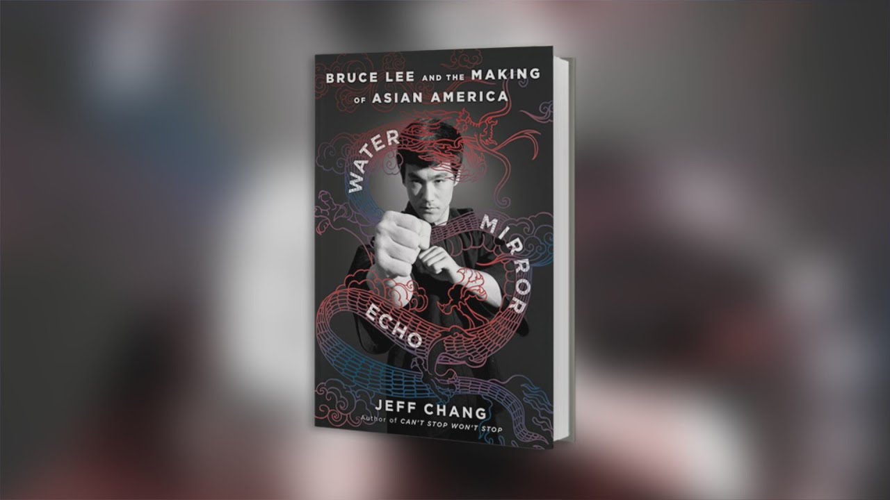 'Water Mirror Echo: Bruce Lee and the Making of Asian America'