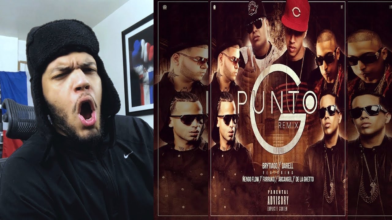 Punto G Remix Video Oficial - Brytiago x Darell Arcangel Farruko De La Ghetto Y &Ntilde;engo Flow Reaccion