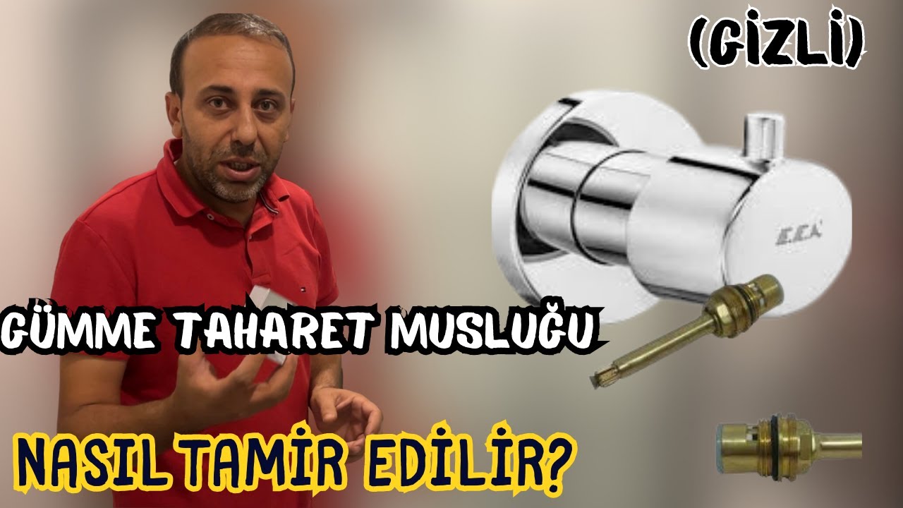 Gömme Taharet Musluğu Arızaları Nasıl Giderilir? ''Gizli Taharet Musluğu''