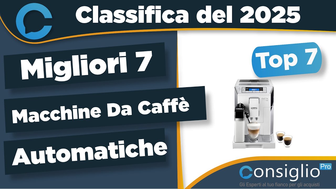 Migliori macchine da caff&egrave; automatiche Qualit&agrave; Prezzo 2025