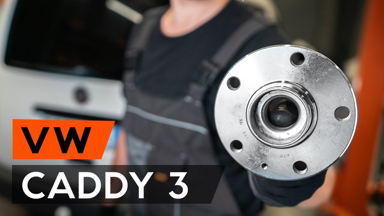 Hvordan bytte bakre hjullager / bakre hjullagersett der på VW CADDY 3 (2KB) [BRUKSANVISNING AUTODOC]