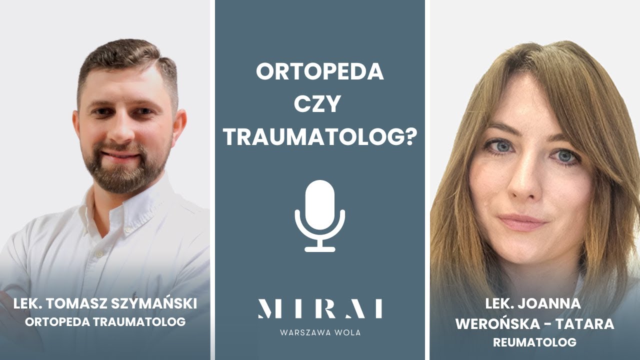 Ortopeda czy reumatolog?