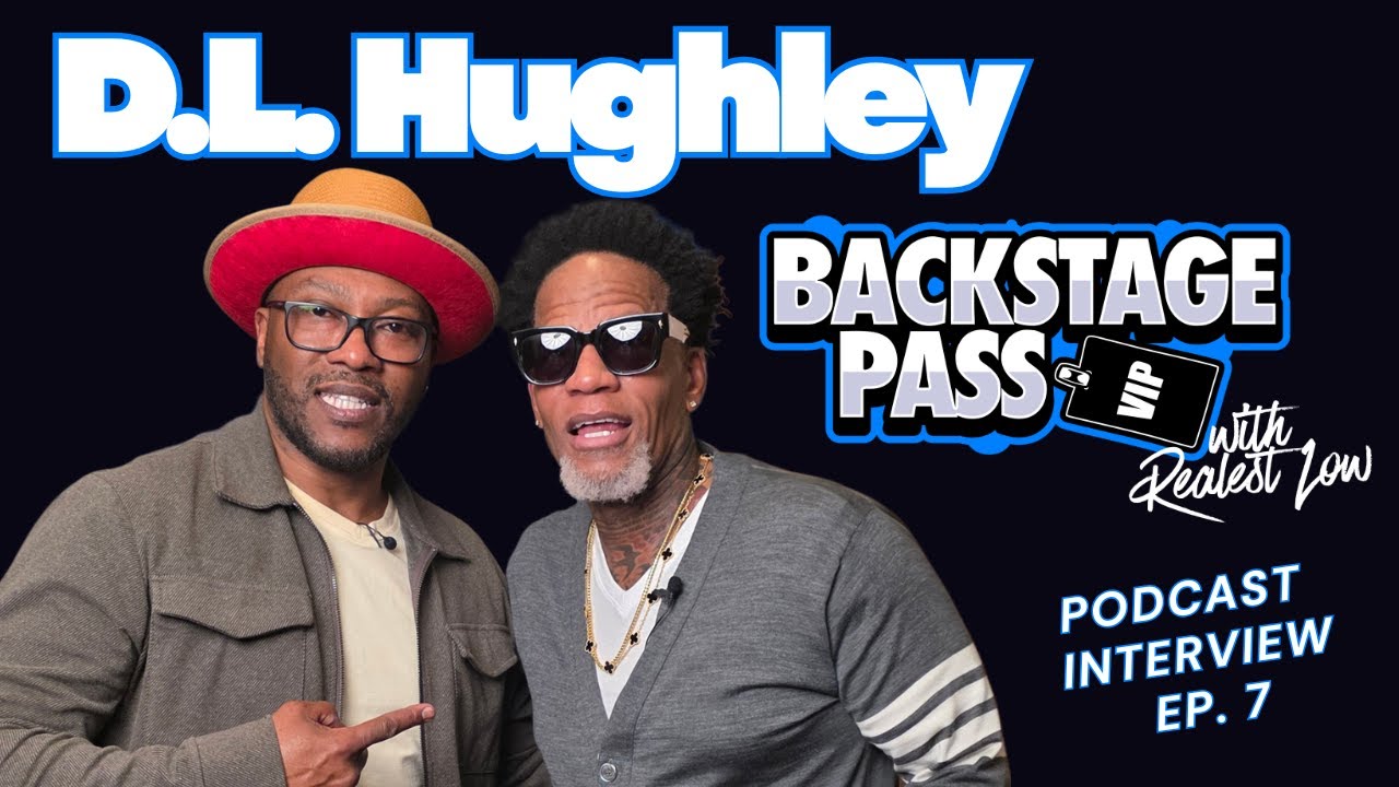 D.L. Hughley Backstage Pass with Realest Low Comedy Zone's Green Room Interview Episode 7