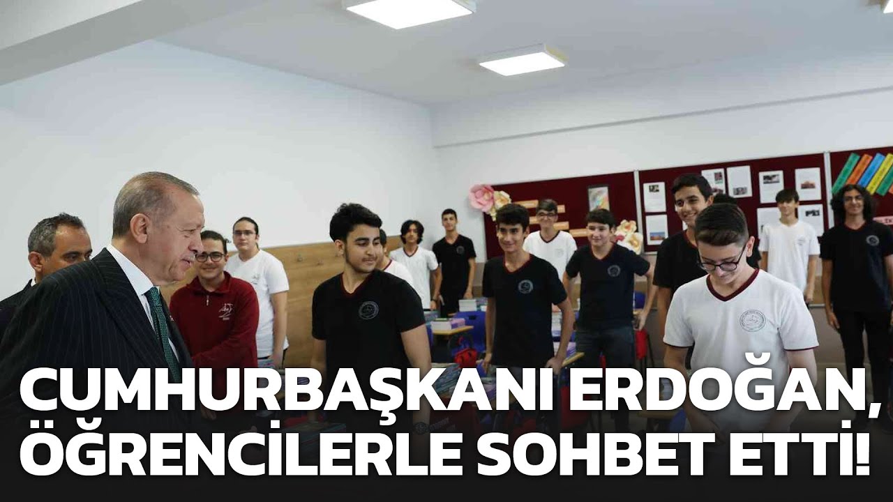 Cumhurbaşkanı Erdoğan, öğrencilerle sohbet etti