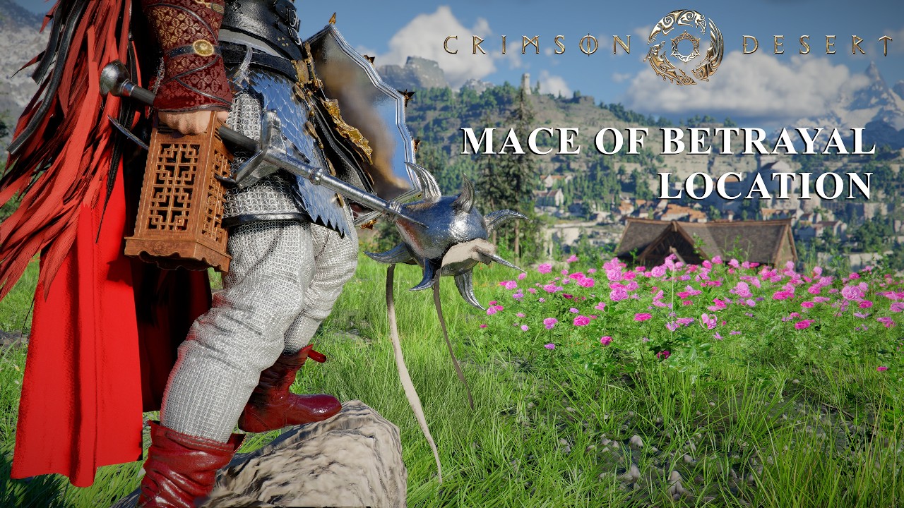 Crimson Desert - Mace of Betrayal Location